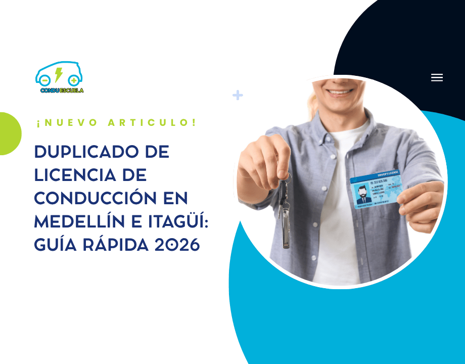 Duplicado de licencia de conducción en Medellín e Itagüí: guía rápida 2026